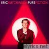 Eric Hutchinson - Pure Fiction