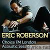 Choice FM London (Acoustic Session) - EP