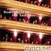 Eric Woolfson - Somewhere in the Audience