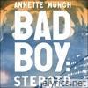 Badboy: Steroid (Soundtrack) - EP