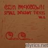 Erin Mckeown - Small Deviant Things, Vol. 1