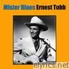 Ernest Tubb - Mister Blues