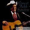 Ernest Tubb - The Last Sessions: All Time Greatest Hits