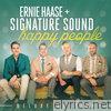 Ernie Haase & Signature Sound - Happy People (Deluxe Edition)