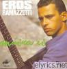 Eros Ramazzotti - Musica Es