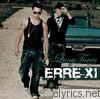 Erre Xi - Erre XI (Exclusive Track Version)