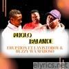 Mojolo Balance (Radio Edit) [feat. Buzz wa Mabosso & Lavistoboy] - Single