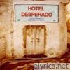 Hotel Desperado (Esperanto)