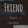 Ethan Hopkins - Friend - Single