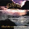 Etherial Winds - Find the Way…together