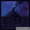Eugene Mcguinness - The Invitation to the Voyage (Bonus Track Version)