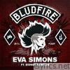 Eva Simons - Bludfire (feat. Sidney Samson) - Single