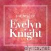 Evelyn Knight - The Best Of Evelyn Knight