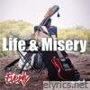 Life & Misery