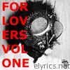 For Lovers, Vol. One