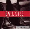 Evil Stig - Evil Stig (feat. Joan Jett) [Remastered]