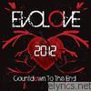 Evolove - 2012: Countdown to the End