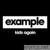 Kids Again - EP