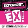 Extrabreit - Auf Ex! (Bonus Version)
