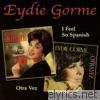 Eydie Gorme - I Feel So Spanish / Otra Vez