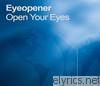 Eyeopener - Open Your Eyes