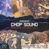 Chop Sound