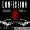 Facing West - Confession (Acoustic) - Single