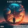 A Day On Mars - EP