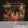 Fairport Convention - Rising for the Moon (Deluxe Edition)