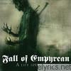 Fall Of Empyrean - A Life Spent Dying