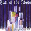 Fall Of The Idols - The Séance