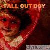 Fall Out Boy - My Heart Will Always Be the B-Side to My Tongue - EP