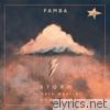 Famba - Storm (Remixes) [feat. Kyra Mastro] - EP