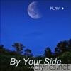 By Your Side - EP