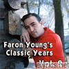 Faron Young - Faron Young's Classic Years, Vol. 2