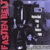 Fasten Belt - Live At Uonna Club (88/90 Rare Live Tracks)