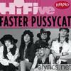 Rhino Hi-Five: Faster Pussycat - EP