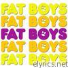 Fat Boys - The Best of the Fat Boys