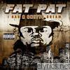 Fat Pat - I Had a Ghetto Dream