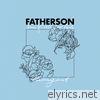 Fatherson - Sum of All Your Parts (Reimagined) - EP