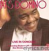 Fats Domino - Live In Concert