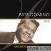 Fats Domino - Golden Legends: Fats Domino Live