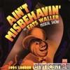 Ain't Misbehavin' (1995 London Cast Recording)