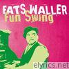 Fats Waller, Fun Swing