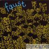 Faust - 71 Minutes of Faust