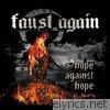 Faust Again - Hope Against Hope