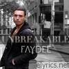 Faydee - Unbreakable (Ep) - EP
