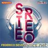 Federico Seven & William Tag - Stereo (Remixes) - EP