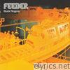 Feeder - Buck Rogers - Single
