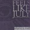Feels Like July - In the Company of Wolves